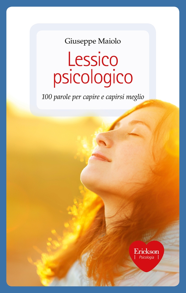 Lessico psicologico - Librerie.coop Lessico psicologico - Librerie.coop