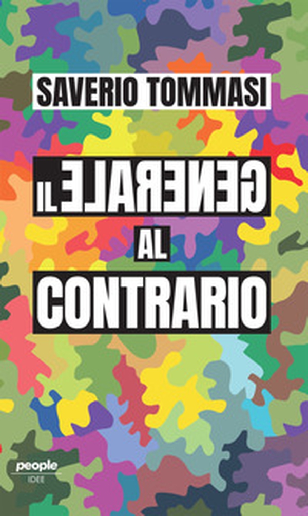Il generale al contrario - Librerie.coop Il generale al contrario - Librerie.coop