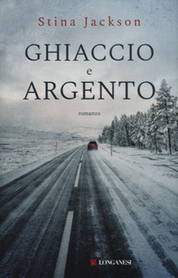 Ghiaccio e argento - Librerie.coop Ghiaccio e argento - Librerie.coop