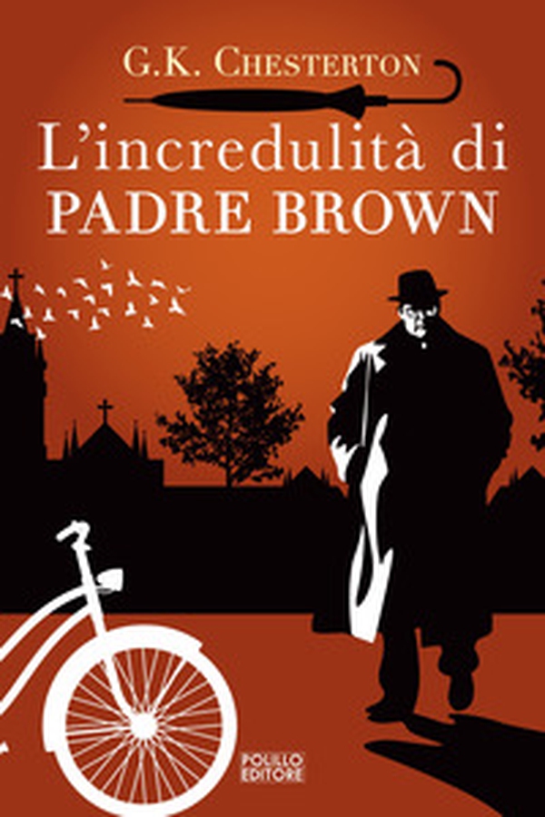 L'incredulità di padre Brown - Librerie.coop L'incredulità di padre Brown - Librerie.coop