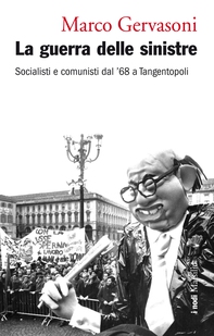 La guerra delle sinistre - Librerie.coop La guerra delle sinistre - Librerie.coop