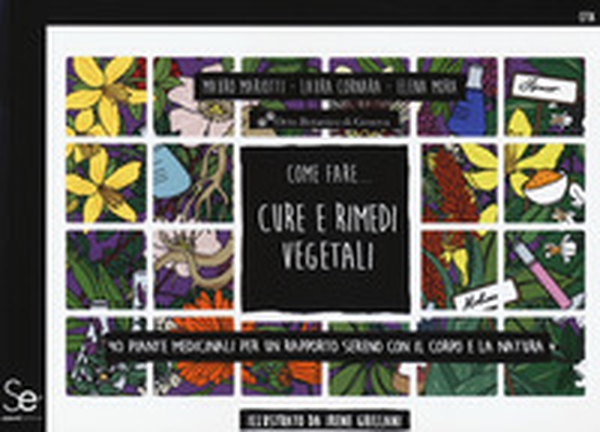 Come fare... Cure e rimedi vegetali - Librerie.coop Come fare... Cure e rimedi vegetali - Librerie.coop
