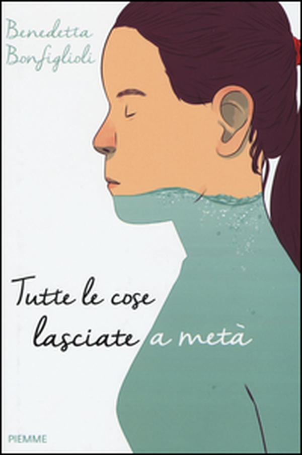 Tutte le cose lasciate a metà - Librerie.coop Tutte le cose lasciate a metà - Librerie.coop