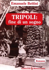 Tripoli: fine di un sogno - Librerie.coop