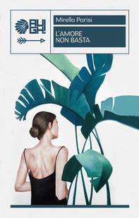 L'amore non basta - Librerie.coop