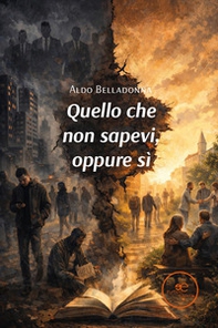 Quello che non sapevi, oppure sì - Librerie.coop