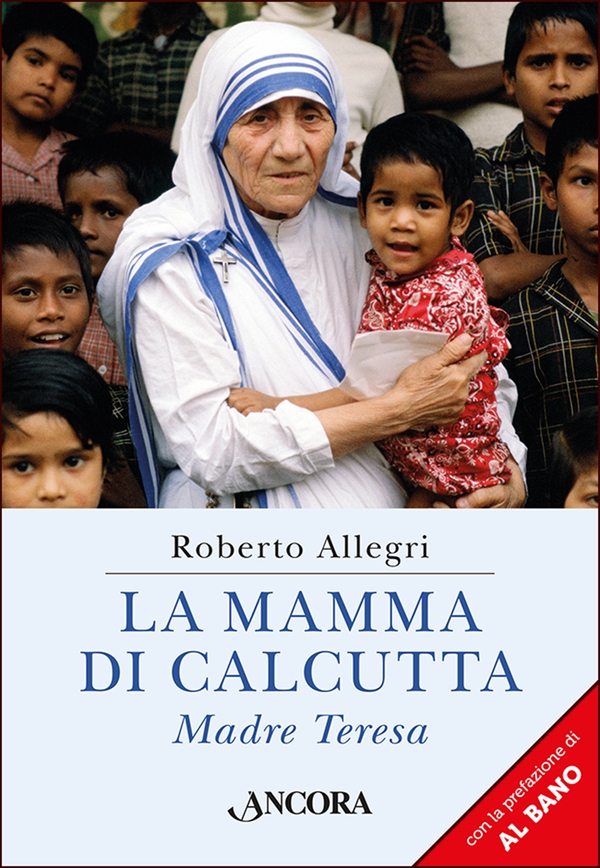 La mamma di Calcutta - Librerie.coop