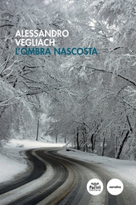 L'ombra nascosta - Librerie.coop L'ombra nascosta - Librerie.coop