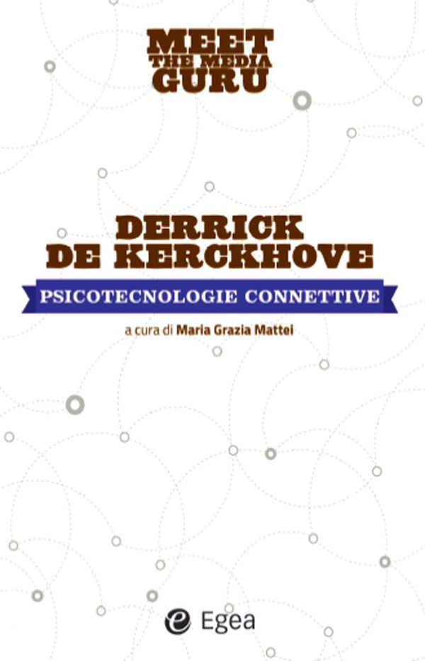 Psicotecnologie connettive - Librerie.coop Psicotecnologie connettive - Librerie.coop