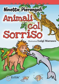 Animali col sorriso - Librerie.coop Animali col sorriso - Librerie.coop