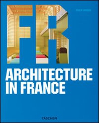 Architecture in France. Ediz. italiana, spagnola e portoghese - Librerie.coop Architecture in France. Ediz. italiana, spagnola e portoghese - Librerie.coop