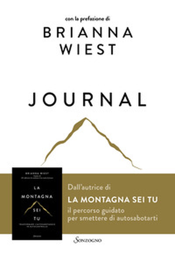 La montagna sei tu. Journal - Librerie.coop La montagna sei tu. Journal - Librerie.coop