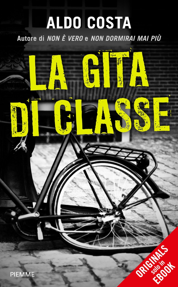 La gita di classe - Librerie.coop La gita di classe - Librerie.coop