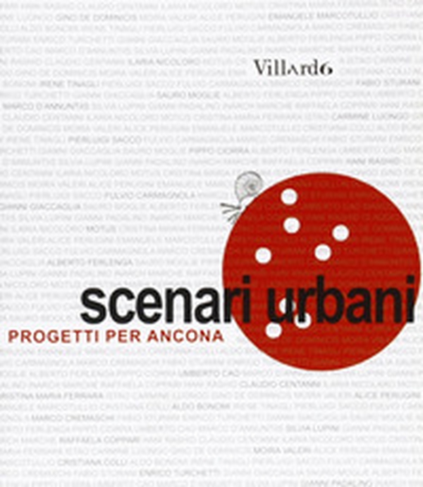 Scenari urbani. Progetti per Ancona - Librerie.coop Scenari urbani. Progetti per Ancona - Librerie.coop