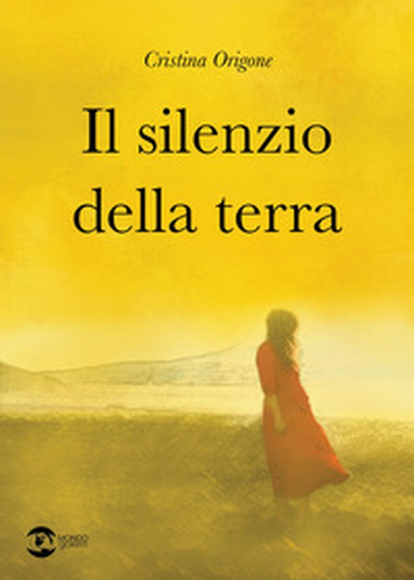 Il silenzio della terra - Librerie.coop Il silenzio della terra - Librerie.coop