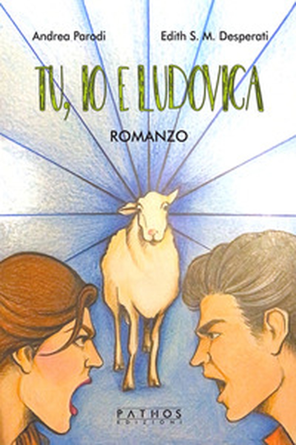 Tu, io e Ludovica - Librerie.coop Tu, io e Ludovica - Librerie.coop