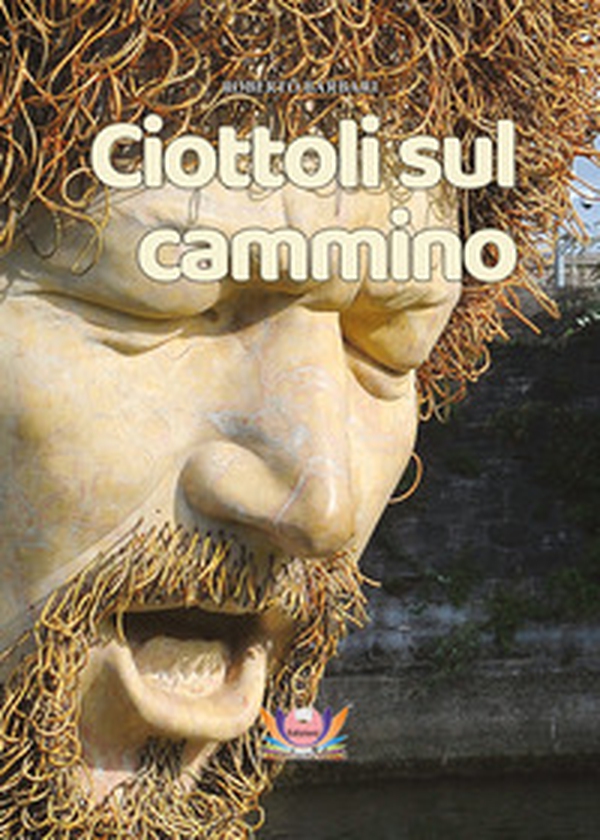 Ciottoli sul cammino - Librerie.coop Ciottoli sul cammino - Librerie.coop