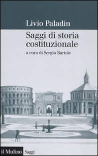 Saggi di storia costituzionale - Librerie.coop