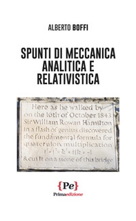 Spunti di meccanica analitica e relativistica - Librerie.coop