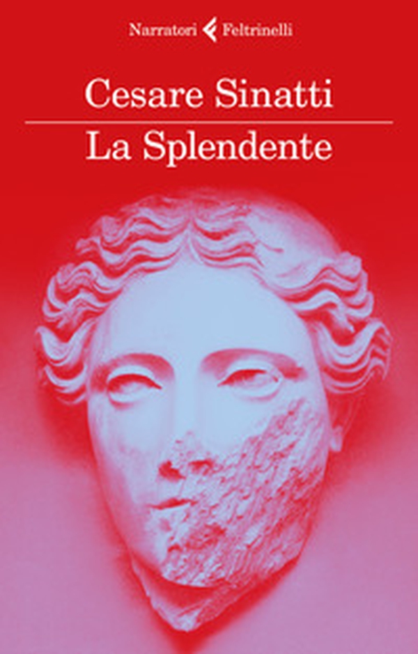 La Splendente - Librerie.coop La Splendente - Librerie.coop