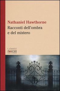 Racconti dell'ombra e del mistero - Librerie.coop Racconti dell'ombra e del mistero - Librerie.coop