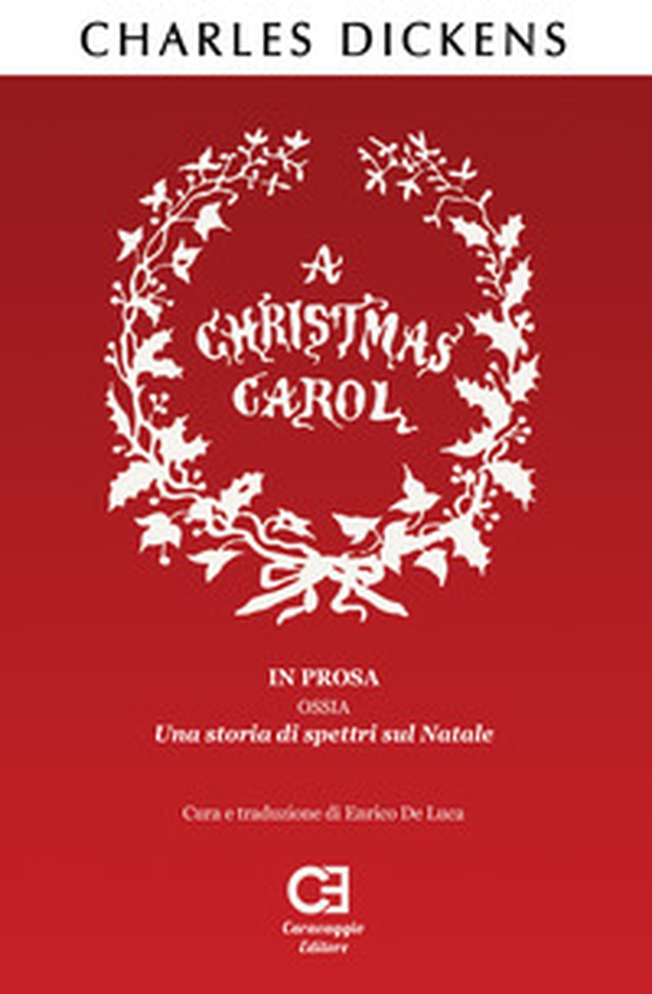 Christmas Carol (A) - Librerie.coop Christmas Carol (A) - Librerie.coop