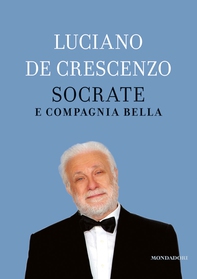 Socrate e compagnia bella - Librerie.coop Socrate e compagnia bella - Librerie.coop
