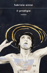 Il prodigio - Librerie.coop Il prodigio - Librerie.coop