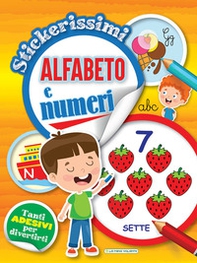 Alfabeto e numeri. Stickerissimi. Con adesivi - Librerie.coop