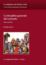 La disciplina generale del contratto - Librerie.coop