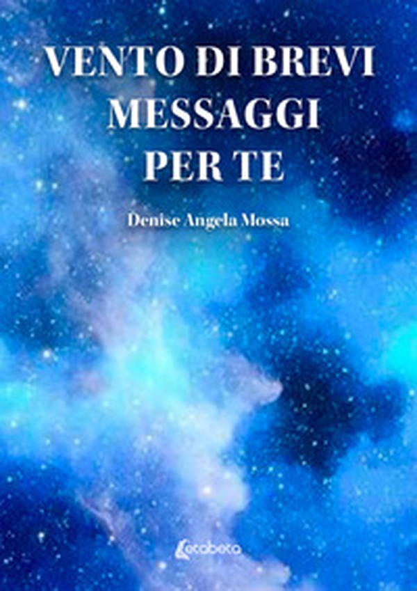 Vento di brevi messaggi per te - Librerie.coop Vento di brevi messaggi per te - Librerie.coop
