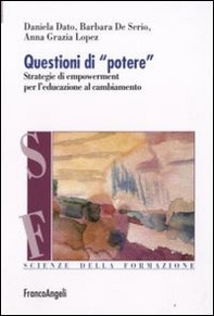 Questioni di «potere». Strategie di empowerment per l'educazione al cambiamento - Librerie.coop