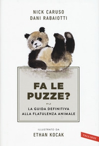 Fa le puzze? La guida definitiva alla flatulenza animale - Librerie.coop