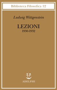 Lezioni 1930-1932. Dagli appunti di John King e Desmond Lee - Librerie.coop