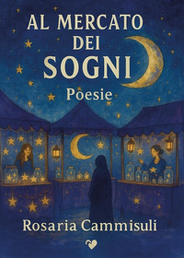 Al mercato dei sogni - Librerie.coop