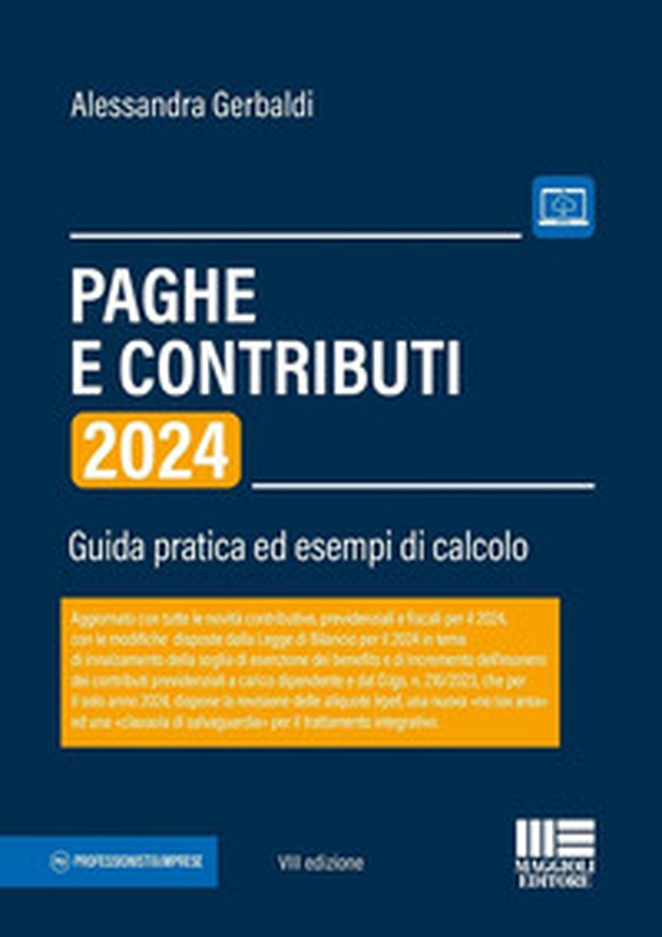 Paghe e contributi. Guida pratica ed esempi di calcolo 2024 - Librerie.coop Paghe e contributi. Guida pratica ed esempi di calcolo 2024 - Librerie.coop