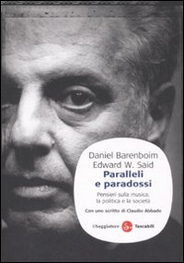 Paralleli e paradossi. Pensieri sulla musica, la politica e la società - Librerie.coop Paralleli e paradossi. Pensieri sulla musica, la politica e la società - Librerie.coop