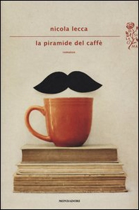 La piramide del caffè - Librerie.coop