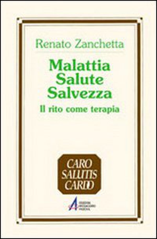 Malattia, salute, salvezza. Il rito come terapia - Librerie.coop Malattia, salute, salvezza. Il rito come terapia - Librerie.coop