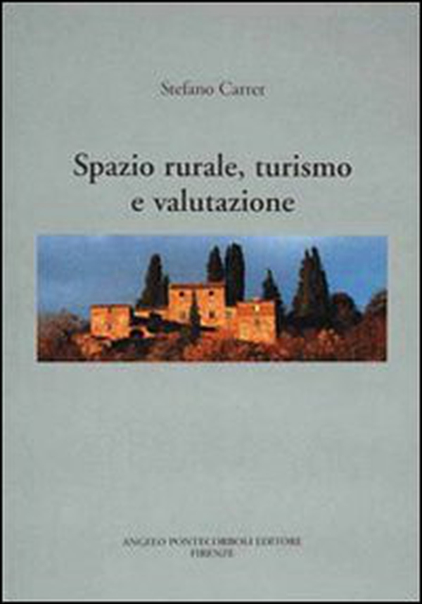 Spazio rurale, turismo e valutazione - Librerie.coop