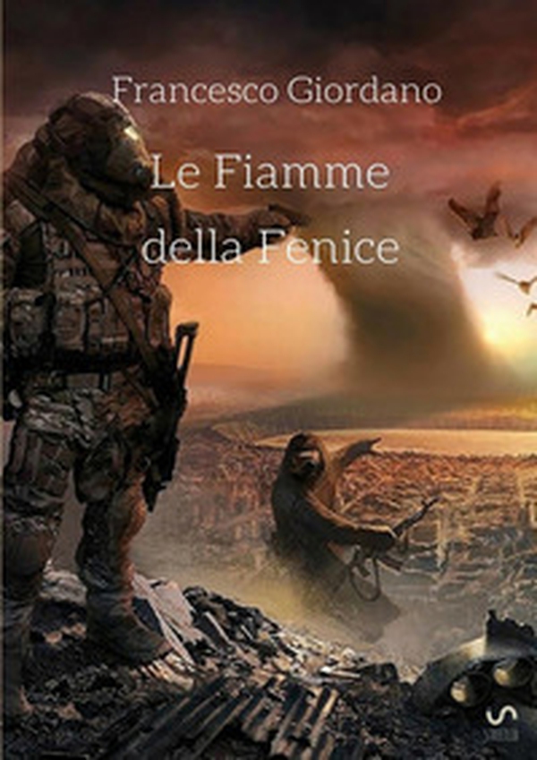 Le fiamme della fenice - Librerie.coop Le fiamme della fenice - Librerie.coop