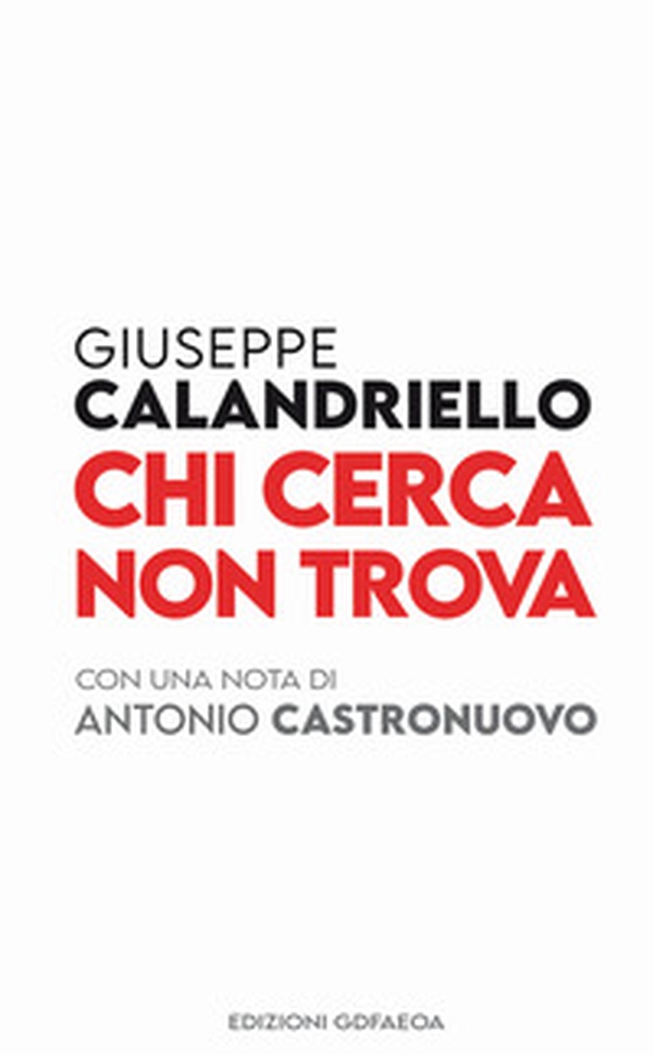 Chi cerca non trova - Librerie.coop Chi cerca non trova - Librerie.coop