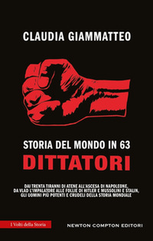 Storia del mondo in 63 dittatori - Librerie.coop Storia del mondo in 63 dittatori - Librerie.coop