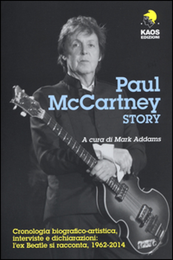 Paul McCartney Story - Librerie.coop Paul McCartney Story - Librerie.coop