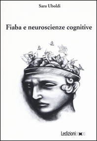 Fiaba e neuroscienze cognitive - Librerie.coop
