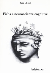 Fiaba e neuroscienze cognitive - Librerie.coop