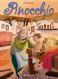 Pinocchio. Mille e una fiaba - Librerie.coop Pinocchio. Mille e una fiaba - Librerie.coop