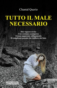 Tutto il male necessario - Librerie.coop