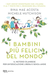 I bambini più felici del mondo - Librerie.coop