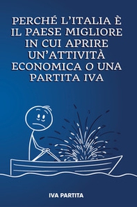 Perchè l'Italia è il paese migliore in cui aprire un'attività economica o una partita IVA - Librerie.coop